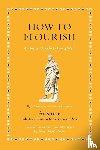 Aristotle - How to Flourish