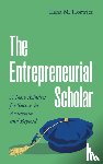 Horwitz, Ilana M. - The Entrepreneurial Scholar
