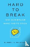 Poldrack, Russell - Hard to Break
