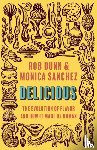 Dunn, Rob, Sanchez, Monica - Delicious