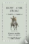 Aurelius, Marcus - How to Be Stoic