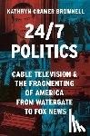 Brownell, Kathryn Cramer - 24/7 Politics