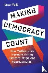 Volic, Ismar - Making Democracy Count