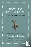 Nichols, Marden Fitzpatrick - How to Make a Home