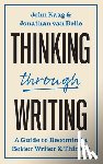 Kaag, John, van Belle, Jonathan - Thinking through Writing