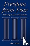 Kahan, Alan S. - Freedom from Fear