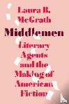 McGrath, Laura B. - Middlemen