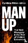 Miller-Idriss, Cynthia - Man Up