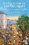 Hopkins, A. G. - Capitalism in the Colonies