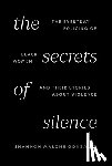 Gonzalez, Shannon Malone - The Secrets of Silence