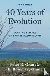 Grant, Peter R., Grant, B. Rosemary - 40 Years of Evolution