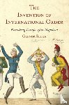 Sluga, Professor Glenda - The Invention of International Order