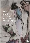 Mahon, Alyce - The Marquis de Sade and the Avant-Garde