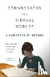 Boellstorff, Tom, Nardi, Bonnie, Pearce, Celia, Taylor, T. L. - Ethnography and Virtual Worlds
