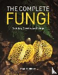 Hibbett, David S. - The Complete Fungi
