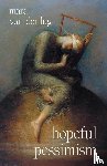 van der Lugt, Mara - Hopeful Pessimism