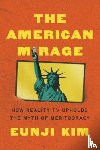 Kim, Eunji - The American Mirage