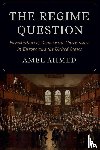 Ahmed, Amel - The Regime Question