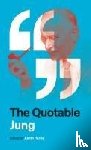 Jung, C. G. - The Quotable Jung