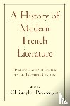  - A History of Modern French Literature