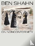 Katzman, Laura - Ben Shahn, On Nonconformity