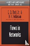 Ford, Lester Randolph, Fulkerson, D. R. - Flows in Networks