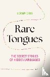 Gibb, Lorna - Rare Tongues