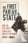 Bonner, Robert E. - The First Pariah State