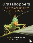 Husemann, Martin, Hawlitschek, Oliver - Grasshoppers, Locusts, and Crickets of the World