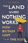 Hopkins, A. G. - The Land Where Nothing Works
