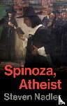 Nadler, Steven - Spinoza, Atheist