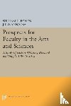 Bowen, William G., Sosa, Julie Ann - Prospects for Faculty in the Arts and Sciences