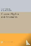 Treiman, Sam B., Jackiw, Roman W. - Current Algebra and Anomalies