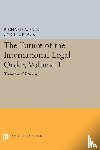  - The Future of the International Legal Order, Volume 1