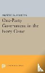 Zolberg, Aristide R. - One-Party Government in the Ivory Coast