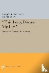 Nicolson, Marjorie Hope, Rousseau, George Sebastian - This Long Disease, My Life