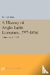 Bolton, Whitney French - History of Anglo-Latin Literature, 597-740
