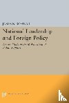 Rosenau, James N. - National Leadership and Foreign Policy