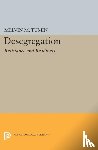 Tumin, Melvin Marvin - Desegregation