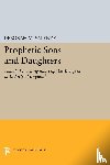Valenze, Deborah M. - Prophetic Sons and Daughters