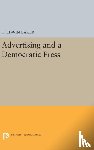 Baker, C. Edwin - Advertising and a Democratic Press