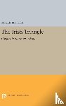 Hull, Roger H. - The Irish Triangle