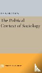 Bramson, Leon - The Political Context of Sociology