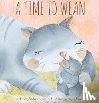 Susan, Marlene - A Time to Wean
