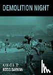 Barkan, Ross - Demolition Night