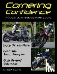 Delvecchio, Jon J. - Cornering Confidence: The Formula for 100% Control in Curves