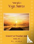 Vernon, Rama Jyoti - Patanjali's Yoga Sutras: Gateway to Enlightenment Book Two