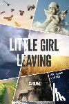 Blume, Lisa - Little Girl Leaving