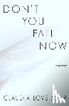 Mair, Claudia Love - Don't You Fall Now