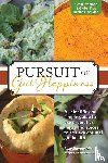 Sharma, Rajiv - Pursuit of Gut Happiness